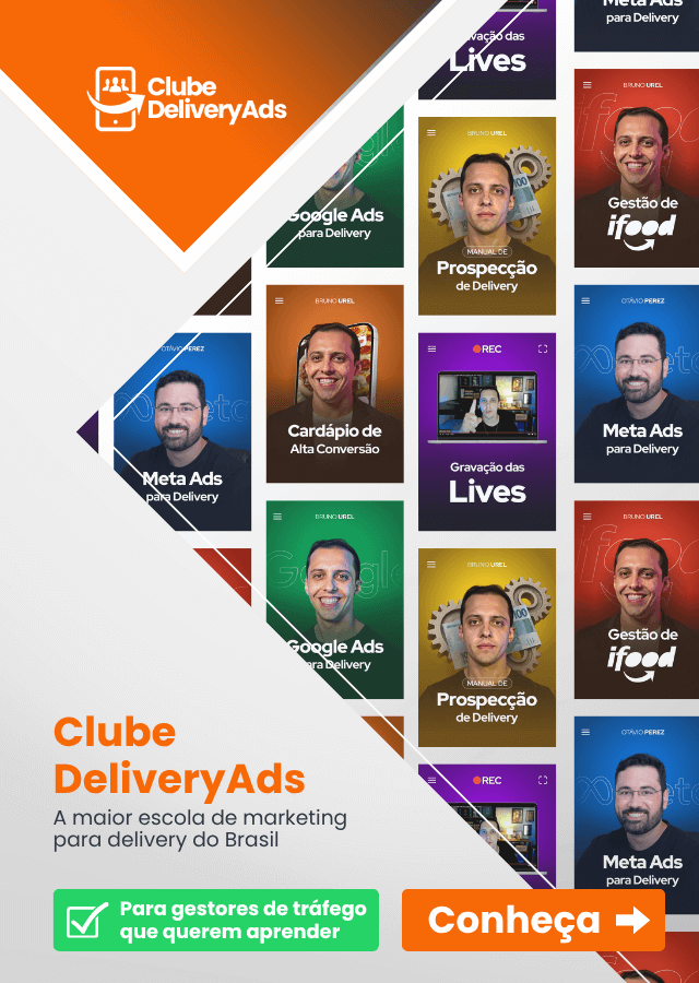 Clube DeliveryAds- Curso de marketing para delivery